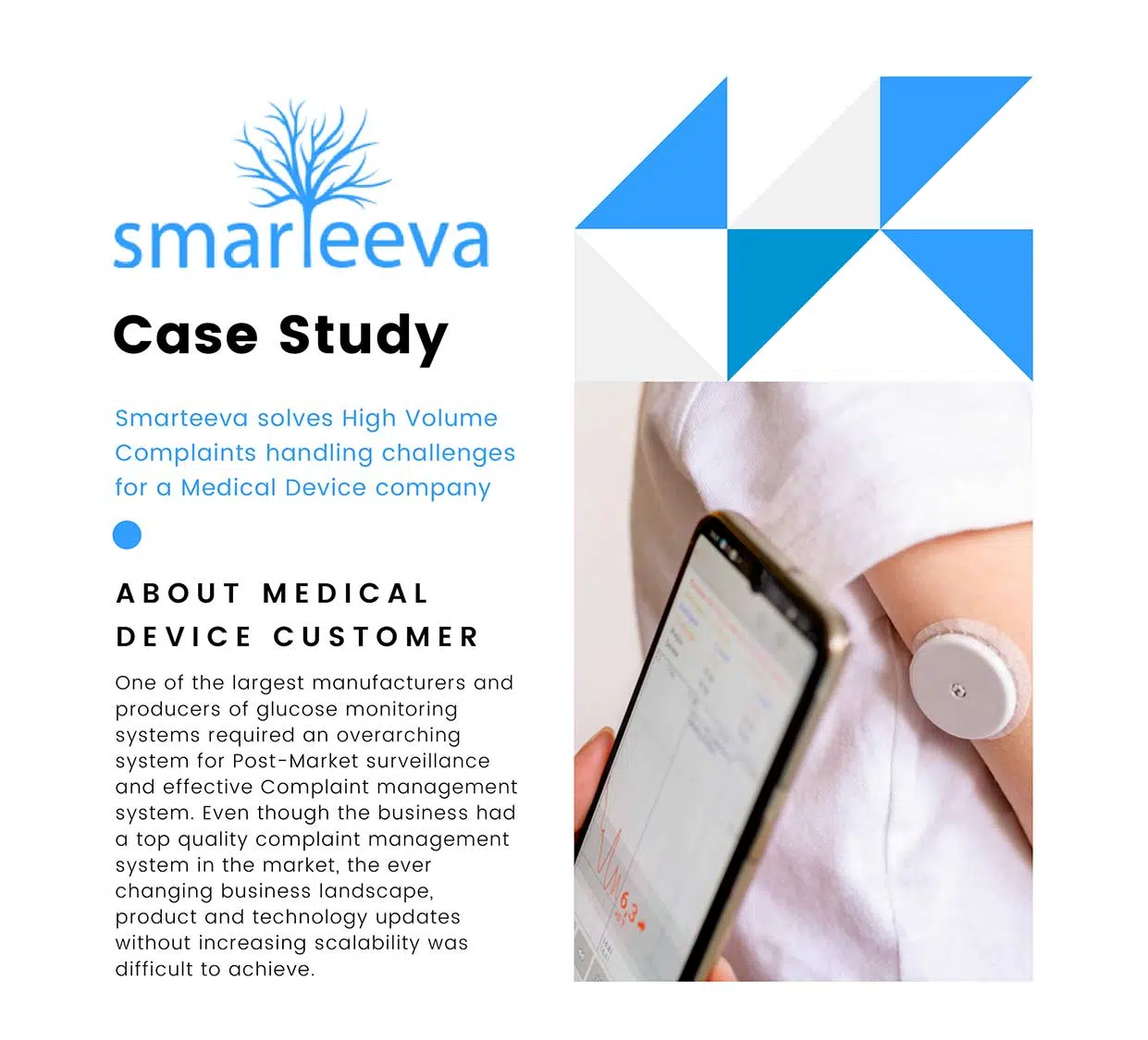 Smarteeva solves High volume complaints handling challenges for a medical device company